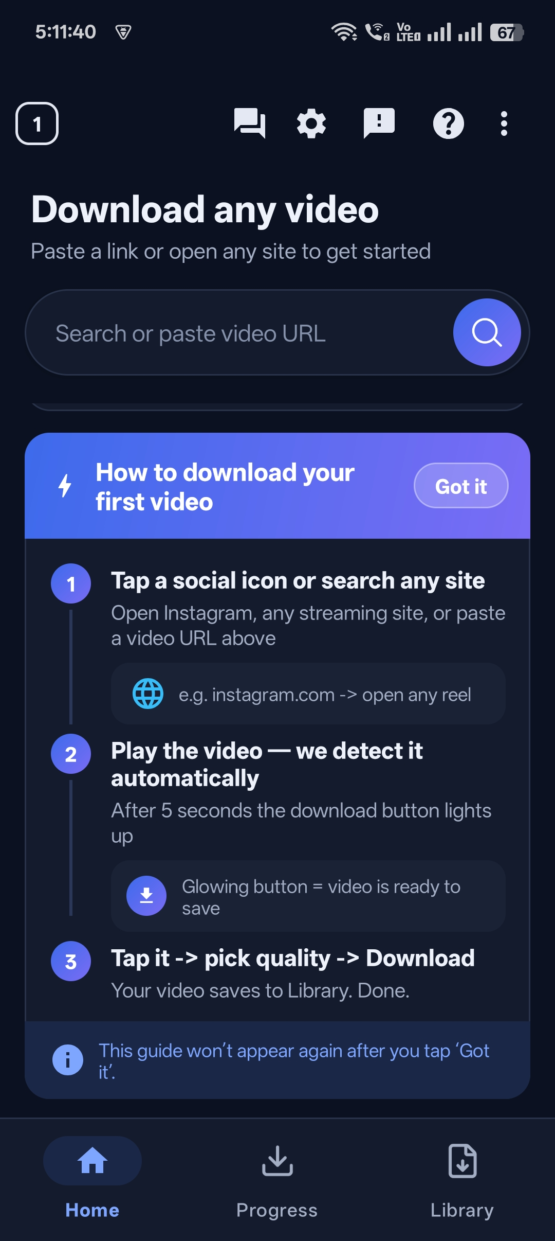 In-app guide showing how to download your first video in three steps